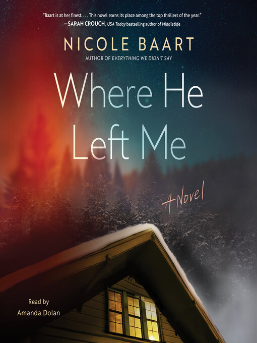 Title details for Where He Left Me by Nicole Baart - Wait list
